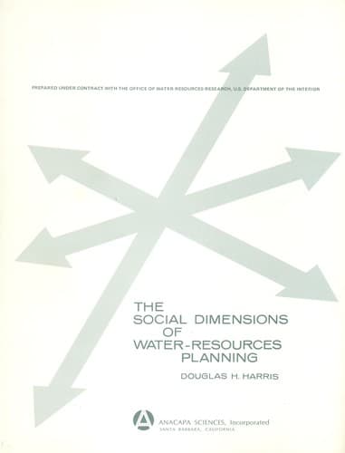 Cover of The social dimensions of water-resources planning by Douglas H Harris