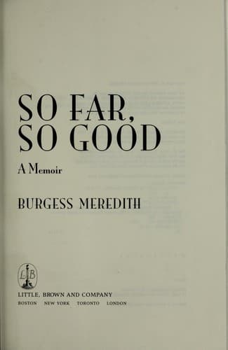 Cover of So far, so good by Burgess Meredith