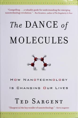 Cover of The dance of molecules by Ted Sargent