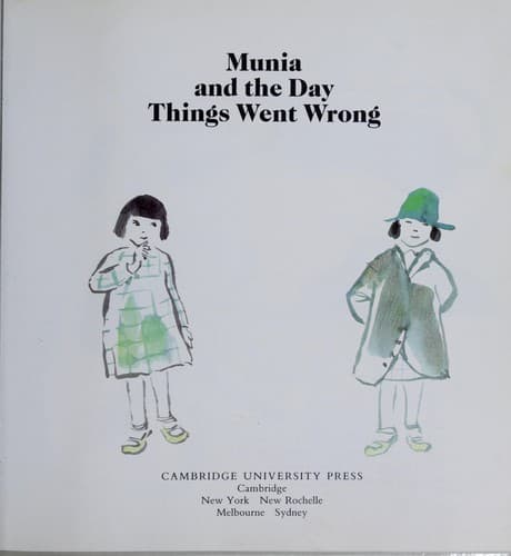Cover of Munia and the day things went wrong by Asun Balzola
