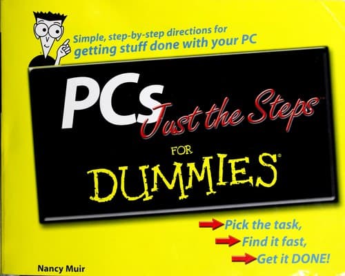 Cover of PCs just the steps for dummies by Nancy Muir