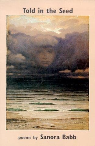 Cover of Told in the seed by Sanora Babb
