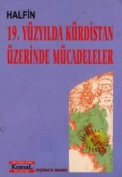Cover of XIX. yüzyılda Kürdistan üzerinde mücadeleler by Halfin