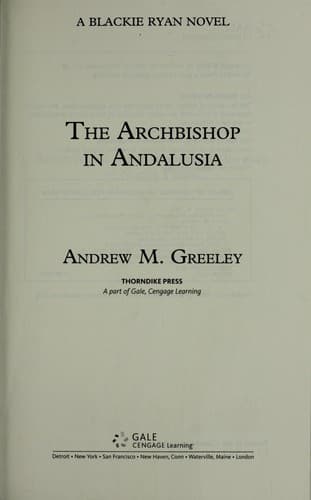 Cover of The archbishop in Andalusia by Andrew M. Greeley