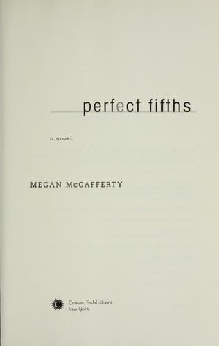 Cover of Perfect Fifths by Megan McCafferty