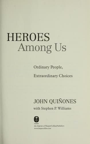 Cover of Heroes among us by John Quinones