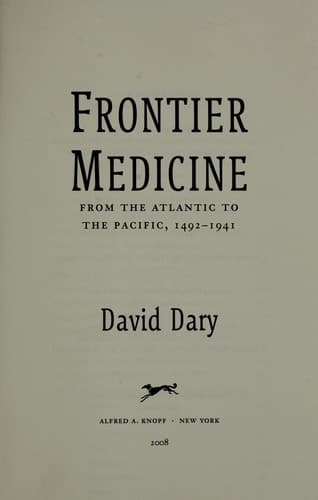 Cover of Frontier medicine by David Dary