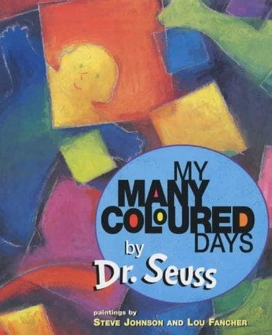 Cover of My Many Colored Days by Dr. Seuss