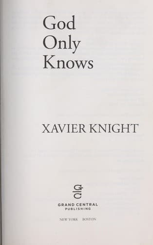 Cover of God only knows by Xavier Knight