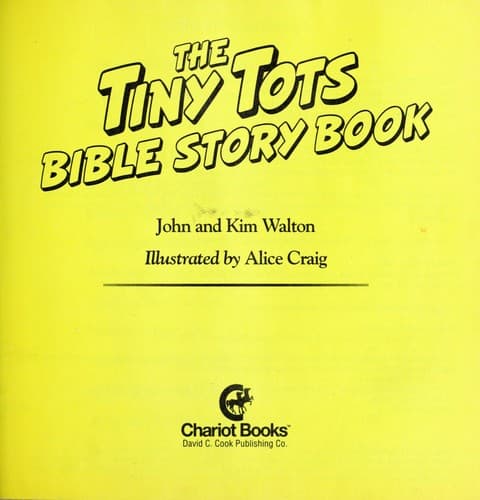 Cover of The tiny tots Bible story book by John H. Walton