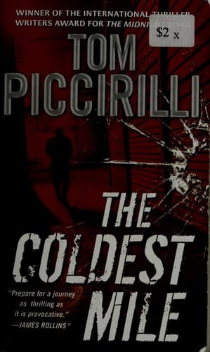 Cover of The coldest mile by Tom Piccirilli