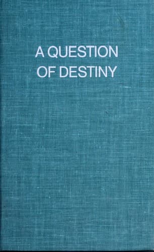 Cover of A question of destiny by Pamela F. Service