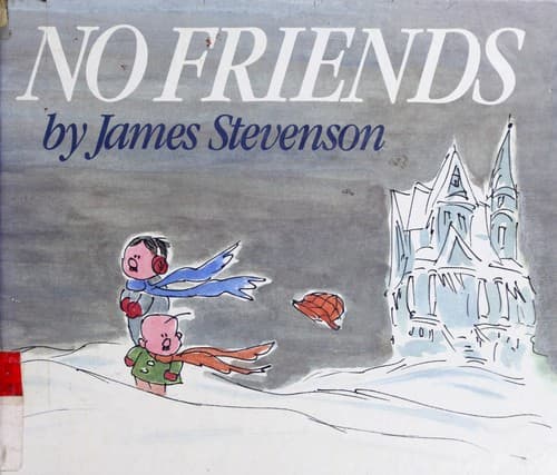Cover of No friends by James Stevenson