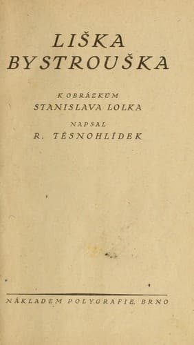 Cover of Liška Bystrouška by Rudolf Těsnohlídek