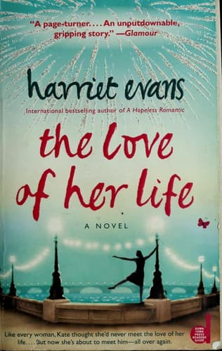 Cover of The love of her life by Harriet Evans