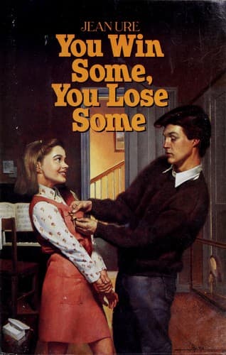 Cover of You Win Some, You Lose Some by Jean Ure