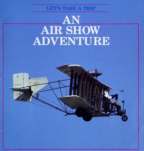 Cover of An air show adventure by Deborah Crisfield