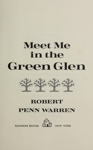 Cover of Meet me in the green glen by Robert Penn Warren