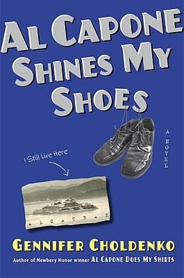Cover of Al Capone shines my shoes by Gennifer Choldenko