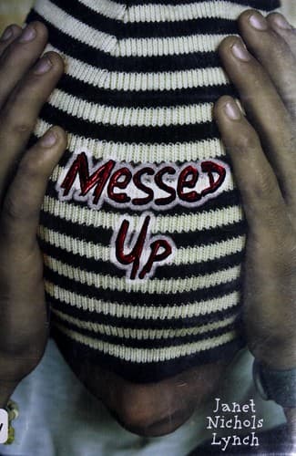 Cover of Messed up by Janet Nichols Lynch