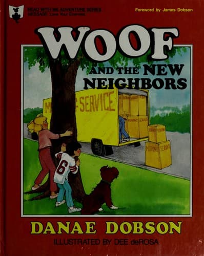 Cover of Woof and the new neighbors by Danae Dobson