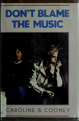 Cover of Don't blame the music by Caroline B. Cooney