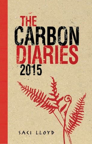 Cover of The carbon diaries 2015 by Saci Lloyd
