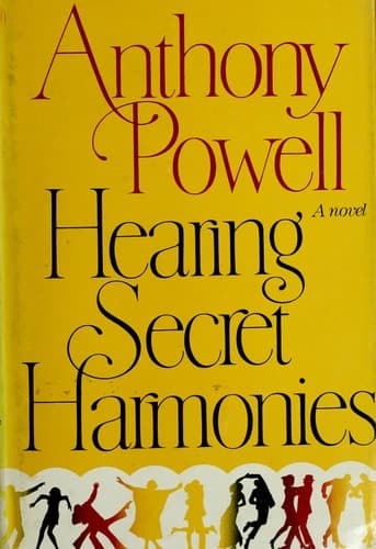 Cover of Hearing secret harmonies by Anthony Powell