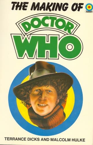 Cover of The Making of Doctor Who by Terrance Dicks