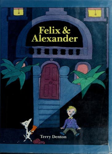 Cover of Felix and Alexander by Terry Denton