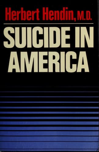 Cover of Suicide in America by Herbert Hendin