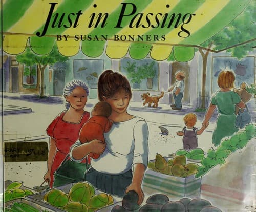 Cover of Just in passing by Susan Bonners