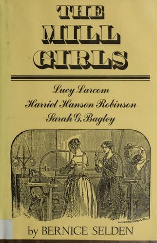 Cover of The mill girls by Bernice Selden