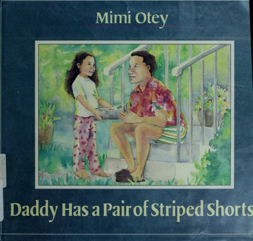 Cover of Daddy has a pair of striped shorts by Mimi Otey Little