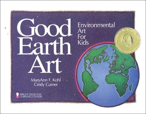 Cover of Good Earth art by MaryAnn F. Kohl