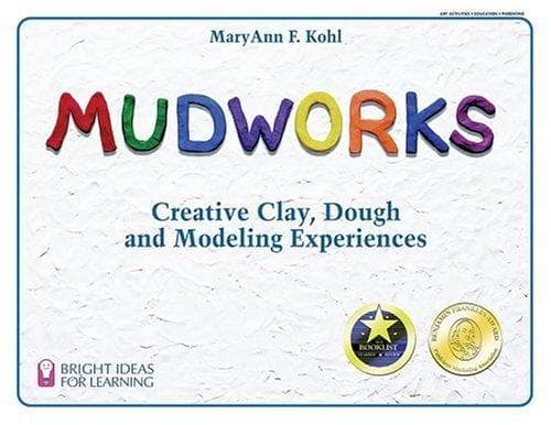 Cover of Mudworks by MaryAnn F. Kohl
