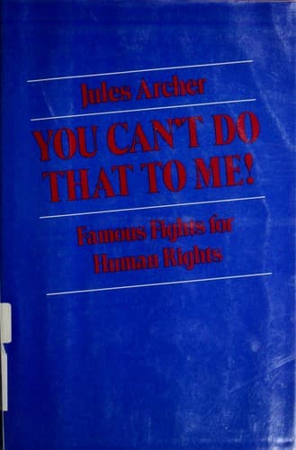 Cover of You can't do that to me! by Jules Archer