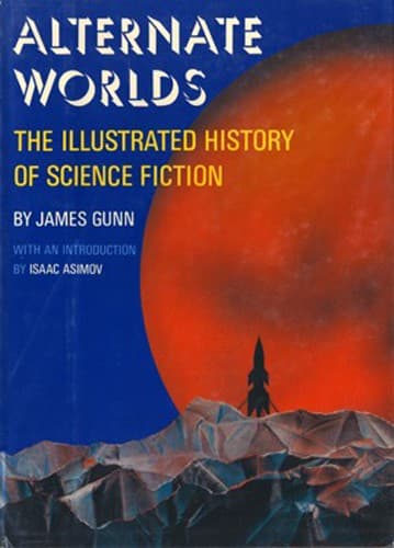 Cover of Alternate worlds by James E. Gunn