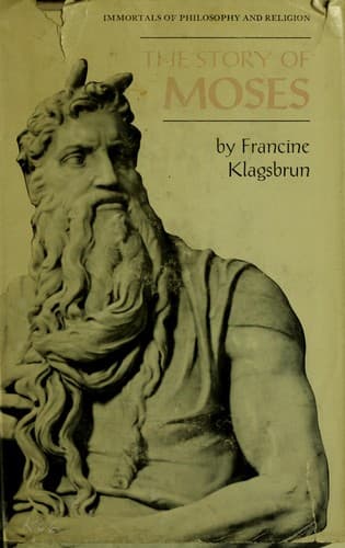 Cover of The story of Moses by Francine Klagsbrun