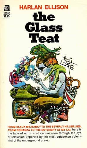 Cover of The glass teat by Harlan Ellison
