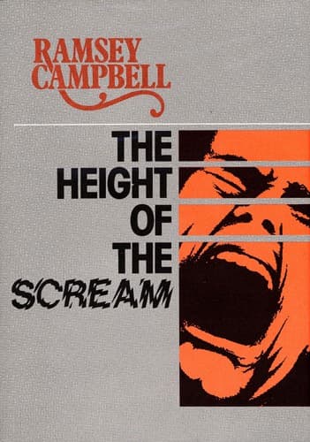 Cover of The height of the scream by Ramsey Campbell