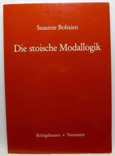 Cover of Die stoische Modallogik by Susanne Bobzien