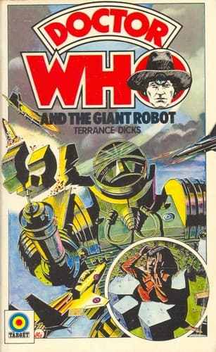 Cover of Doctor Who and the Giant Robot by Terrance Dicks