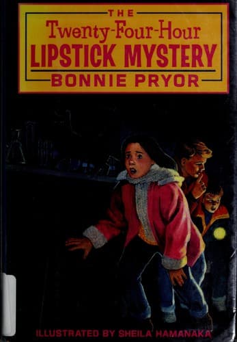 Cover of THe Twenty-Four-Hour Lipstick Mystery by Bonnie Pryor
