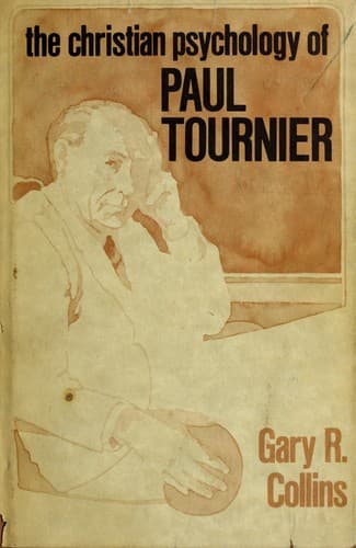 Cover of The Christian psychology of Paul Tournier by Gary R. Collins
