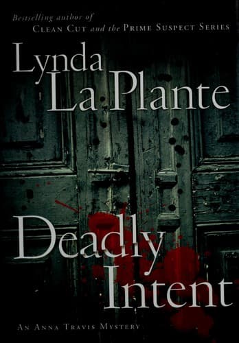 Cover of Deadly intent by Lynda La Plante