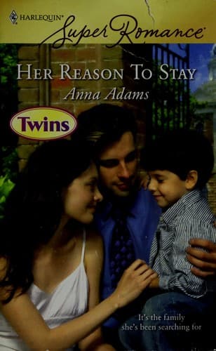 Cover of Her Reason To Stay by Anna Adams