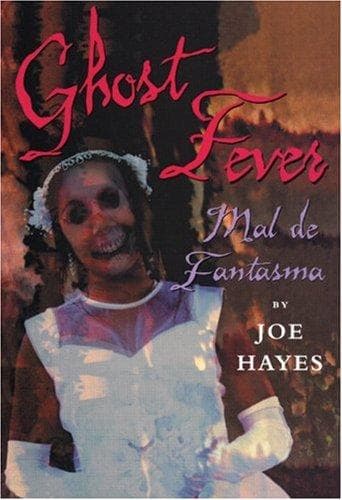 Cover of Ghost Fever by Joe Hayes