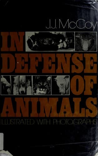 Cover of In defense of animals by J. J. McCoy