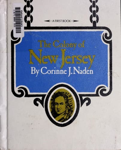 Cover of The Colony of New Jersey by Corinne J. Naden